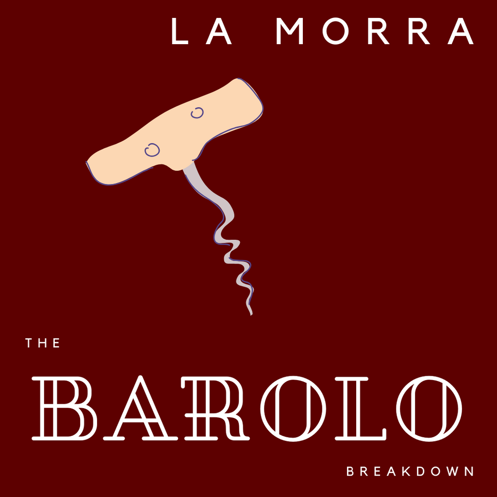Barolo Breakdown, Part 2: La Morra