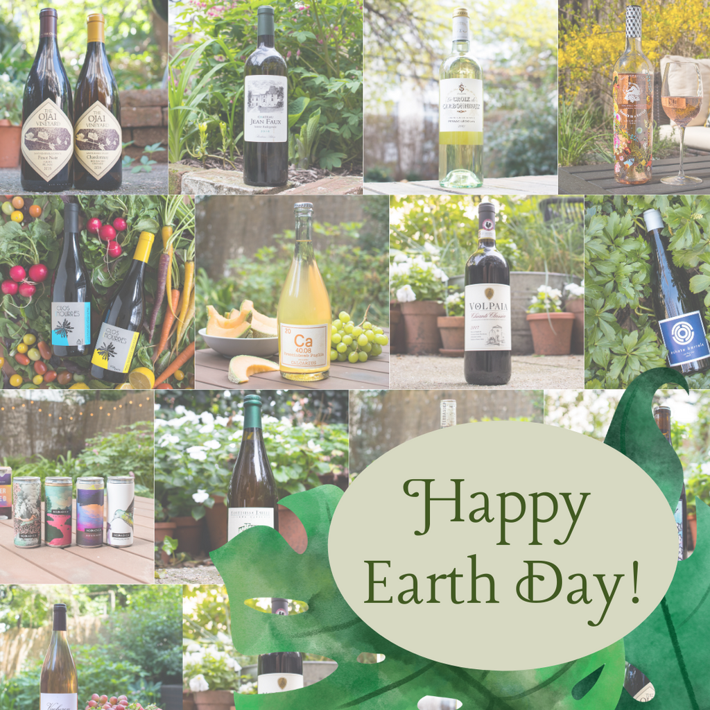 Celebrate Earth Day with Wine!